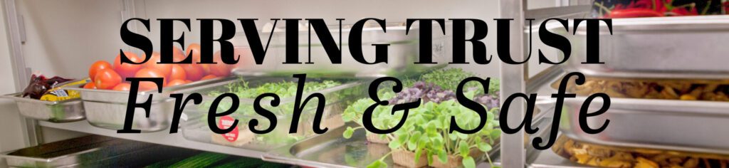 Serving Trust image of fresh produce for Food Safety Month